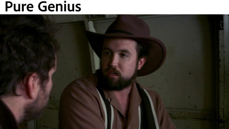 BuzzFeed 23 Insane Ideas That Are Actually Pure Genius - Always Sunny Edition